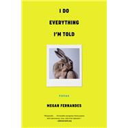 Book cover for I Do Everything I'm Told