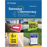 Book cover for Gateways to Democracy: An Introduction to American Government Enhanced, Loose-leaf Version