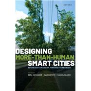 Book cover for Designing More-than-Human Smart Cities Beyond Sustainability, Towards Cohabitation