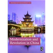 Book cover for MODERNIZATION+REVOLUTION IN CHINA