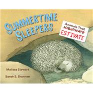 Book cover for Summertime Sleepers Animals That Estivate