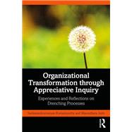 Book cover for Organizational Transformation through Appreciative Inquiry