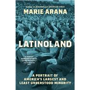 Book cover for LatinoLand A Portrait of America's Largest and Least Understood Minority