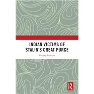 Book cover for Indian Victims of Stalin's Great Purge