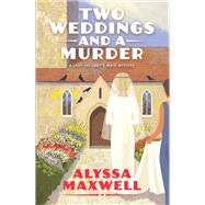 Book cover for Two Weddings and a Murder