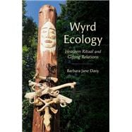 Book cover for Wyrd Ecology Heathen Ritual and Gifting Relations