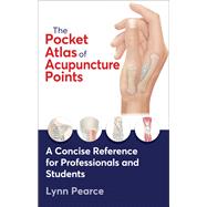 Book cover for The Pocket Atlas of Acupuncture Points
