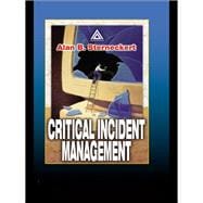 Book cover for Critical Incident Management
