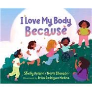 Book cover for I Love My Body Because