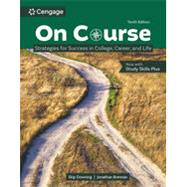 Book cover for On Course: Strategies for Creating Success in College, Career, and Life, Loose-leaf Version