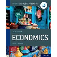 Book cover for Oxford IB Diploma Programme: Economics Course Book 2020