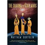 Book cover for The Dharma of Star Wars