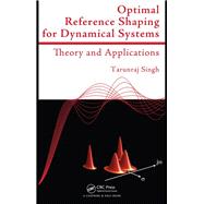 Book cover for Optimal Reference Shaping for Dynamical Systems