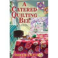 Book cover for A Catered Quilting Bee