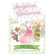 Book cover for Angelina Ballerina and the Fancy Dress Day