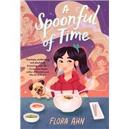 Book cover for A Spoonful of Time A Novel
