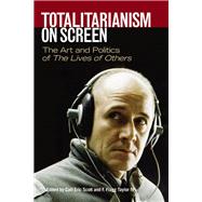 Book cover for Totalitarianism on Screen