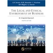 Book cover for The Legal and Ethical Environment of Business An Integrated Approach [Connected eBook with Study Center]