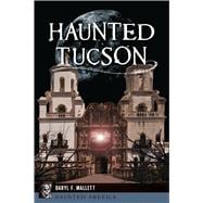 Book cover for Haunted Tucson