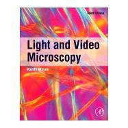 Book cover for Light and Video Microscopy