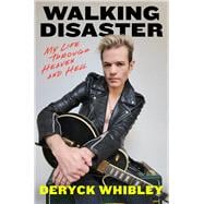 Book cover for Walking Disaster My Life Through Heaven and Hell