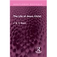 Book cover for The Life of Jesus Christ