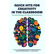 Book cover for Quick Hits for Creativity in the Classroom