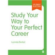 Book cover for Study Your Way to Your Perfect Career