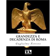 Book cover for Grandezza E Decadenza Di Roma