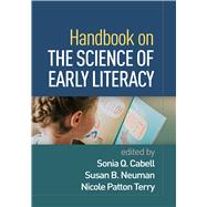 Book cover for Handbook on the Science of Early Literacy