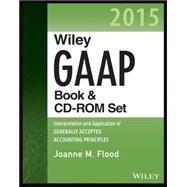 Book cover for Wiley Gaap 2015: Interpretation and Application of Generally Accepted Accounting Principles Set