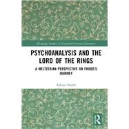 Book cover for Psychoanalysis and The Lord of the Rings