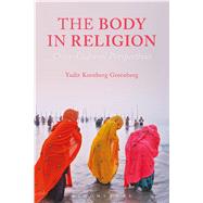Book cover for The Body in Religion Cross-Cultural Perspectives