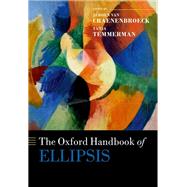 Book cover for The Oxford Handbook of Ellipsis