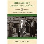Book cover for Ireland's Revolutionary Diplomat
