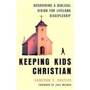 Book cover for Keeping Kids Christian