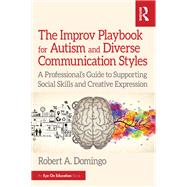 Book cover for The Improv Playbook for Autism and Diverse Communication Styles