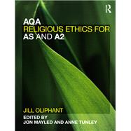 Book cover for AQA Religious Ethics for AS and A2