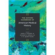 Book cover for The Oxford Handbook of American Medical History