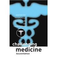 Book cover for Challenging Medicine