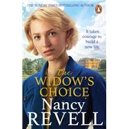 Book cover for The Widow's Choice The gripping new historical drama from the author of the bestselling Shipyard Girls series