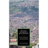 Book cover for Neoliberal Techniques of Social Suffering Political Resistance and Critical Theory from Latin America and Spain