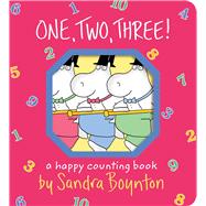 Book cover for One, Two, Three! A Happy Counting Book