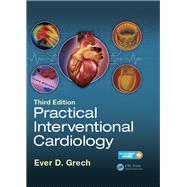 Book cover for Practical Interventional Cardiology, Third Edition