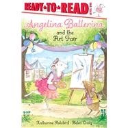 Book cover for Angelina Ballerina and the Art Fair Ready-to-Read Level 1