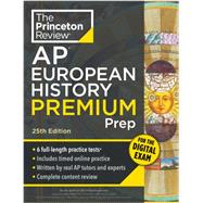 Book cover for Princeton Review AP European History Premium Prep, 25th Edition
