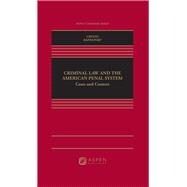 Book cover for Criminal Law and the American Penal System Cases and Context [Connected eBook with Study Center]