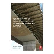 Book cover for Rehabilitation of Concrete Structures With Fiber-reinforced Polymer
