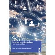 Book cover for Interfacing Ourselves
