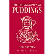 Book cover for The Philosophy of Puddings